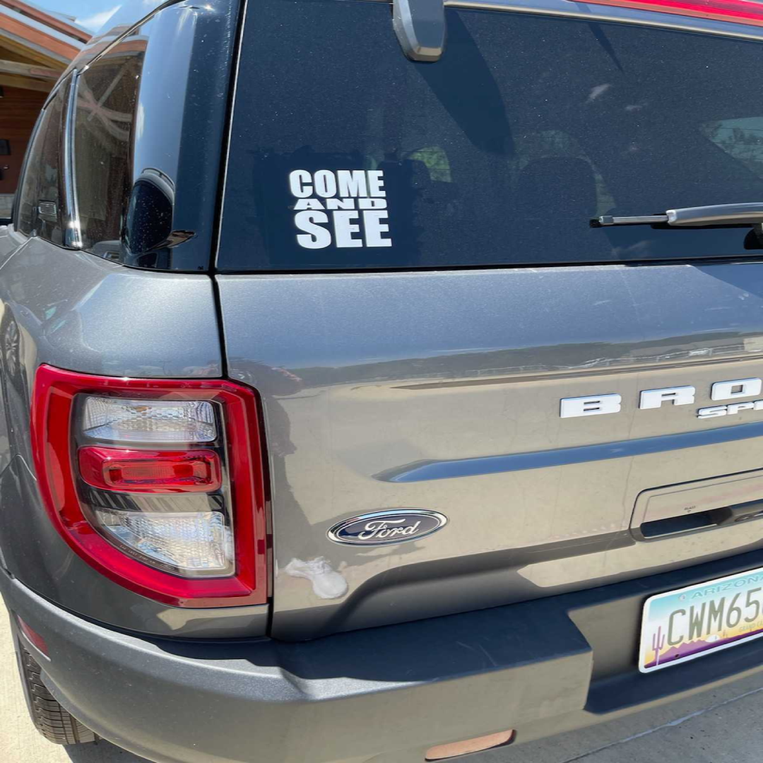 Come and See Stickers - Car 2